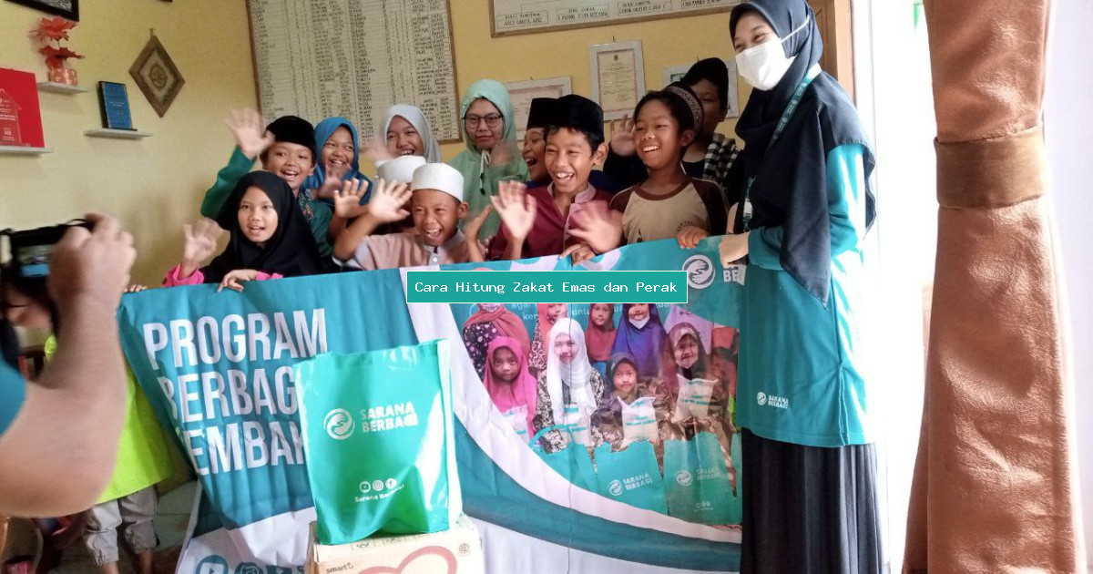 Cara Hitung Zakat Emas dan Perak